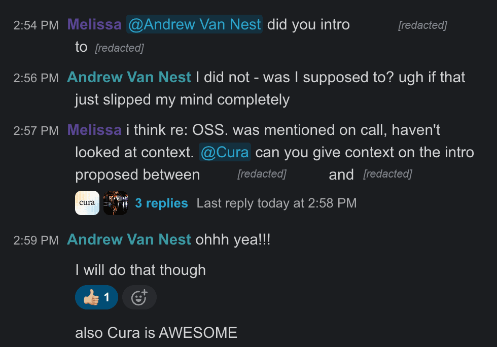 Slack thread: Melissa asks Andrew about the intro, then tags @Cura for context. Andrew replies 'ohhh yea!!! I will do that though. also Cura is AWESOME.'